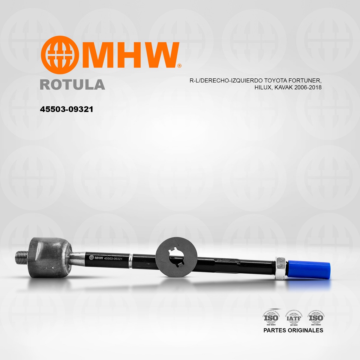 ROTULA R-L/DERECHO-IZQUIERDO TOYOTA FORTUNER, HILUX, KAVAK 2006-2018 MHW