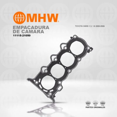 EMPACADURA DE CAMARA TOYOTA YARIS 1.3, 1.6 (00-09) MHW
