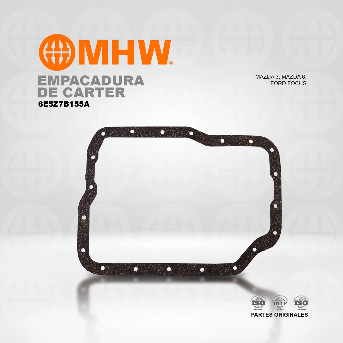 EMPACADURA DE CARTER DE CAJA MAZDA 3, MAZDA 6, FORD FOCUS MHW