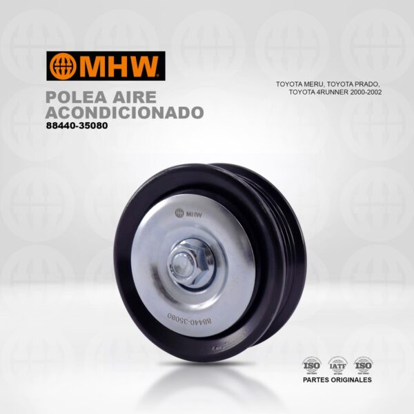 POLEA AIRE ACONDICIONADO TOYOTA MERU, TOYOTA PRADO, TOYOTA 4RUNNER (2000-2001-2002) MHW