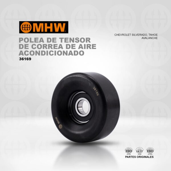 POLEA DE TENSOR DE CORREA DE AIRE ACONDICIONADO CHEVROLET SILVERADO/ TAHOE/ AVALANCHE MHW